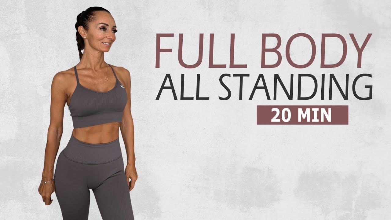 20 MIN FULL BODY GANZKÖRPERTRAINING IM STEHEN / All Standing Workout für zuhause | Katja Seifried