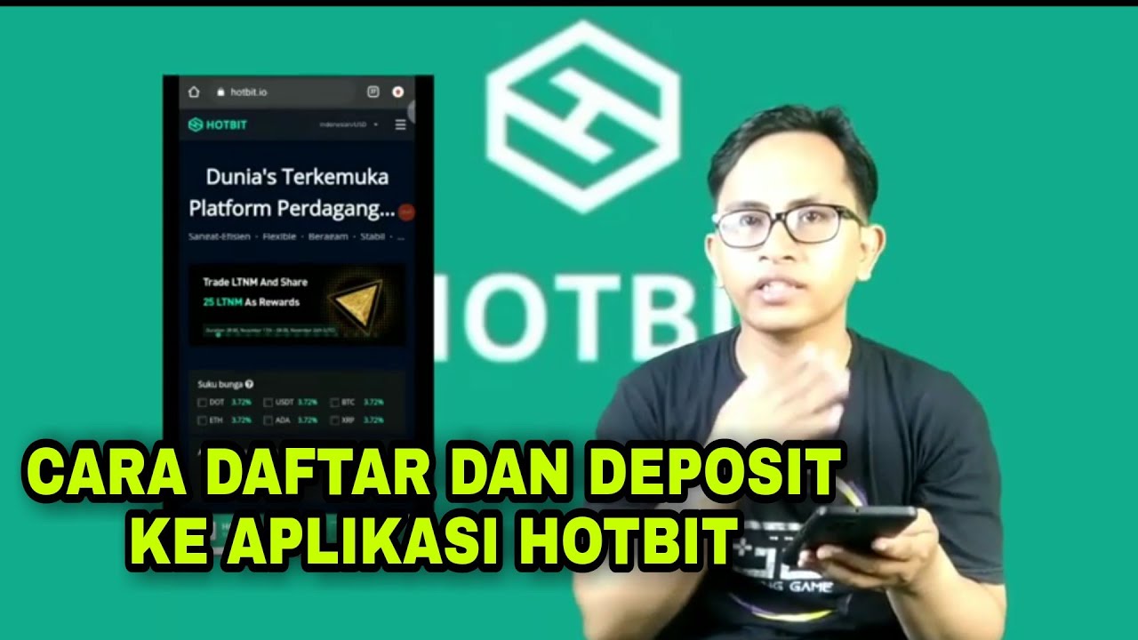 CARA DAFTAR DAN DEPOSIT KE APLIKASI HOTBIT