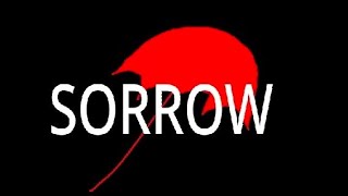 SORROW TRAILER