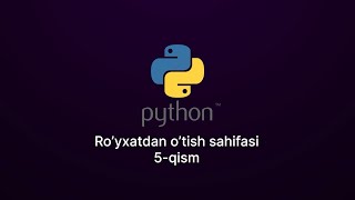 72 - Dars: Python. Ro'yxatdan o'tish sahifasi 5 - ism.