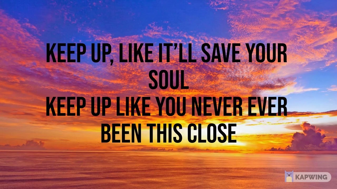 Ryan Kinder: Keep Up Lyrics auf YouTube ansehen Ryan Kinder: Keep Up Lyrics auf YouTube ansehen