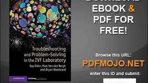 Troubleshooting and Problem Solving in the IVF Laboratory
