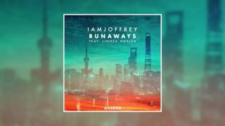 Iamjoffrey  - Runaways (feat.  Linnéa Norlén)