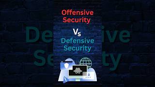Offensive Security Vs Defensive Security