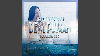 Download Lagu Engkaulah Dewi Pujaan MP3
