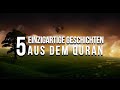 2 5 STUNDEN GESCHICHTEN AUS DEM QURAN 