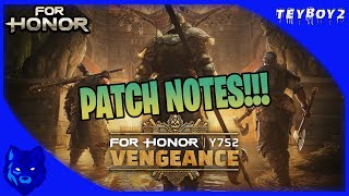 [For Honor] Warrior's Den Recap Part 2!! | Patch Notes & Testing Grounds