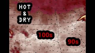 HOT & DRY Weather Pattern Continues...