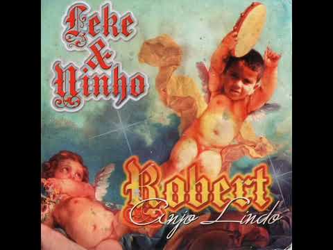 MC LEKE E NINHO ROBERT UM ANJO LINDO 