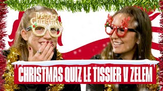 "It's Going to Be 10 Nil" 😂  Maya Le Tissier v Katie Zelem Lionesses Christmas Quiz 🎄 | Lionesses