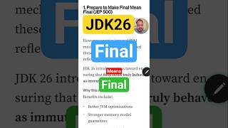 Final variable is going to be actually final since JDK26 ##jdk26 #javadeveloper #shorts #shortsfeed