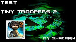 Test Tiny Troopers 2 Android (Nvidia shield)