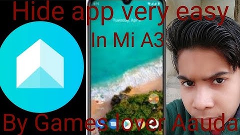 HOW TO HIDE APP IN MI A3 VERY EASY IN HINDI  BY GAMING GAUTAM G.L.A.