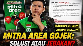 MITRA AREA GOJEK:Solusi Order Sepi atau Sistem Baru yang Bikin Driver Kehilangan Kebebasan?podcast 