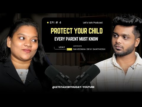 Ep.4 Child Protection Laws Every Parent Must Know | குழந்தை பாதுகாப்பு சட்டம் | Let's Talk Law