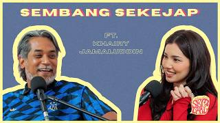 Studio Sembang - Sembang Sekejap ft. Khairy Jamaluddin