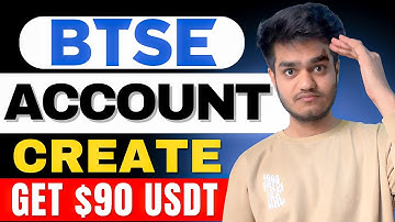 🔥 How To Create Account On Btse 🎁 & Get $90 Usdt ! 🚀
