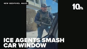 ICE agents smash car window, detain man in New Bedford