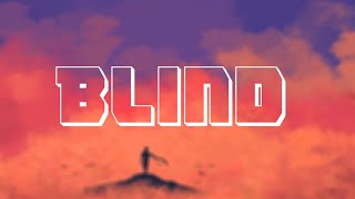 Tuner and Ash - BLIND ( Official Music Video )