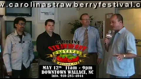 Carolina Strawberry Festival Wallace NC Interview ...