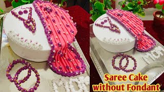 Saree Cake without Fondant | मां के लिए स्पेशल साड़ी केक बिना फॉन्डेंट | Eggless Saree Cake No Oven