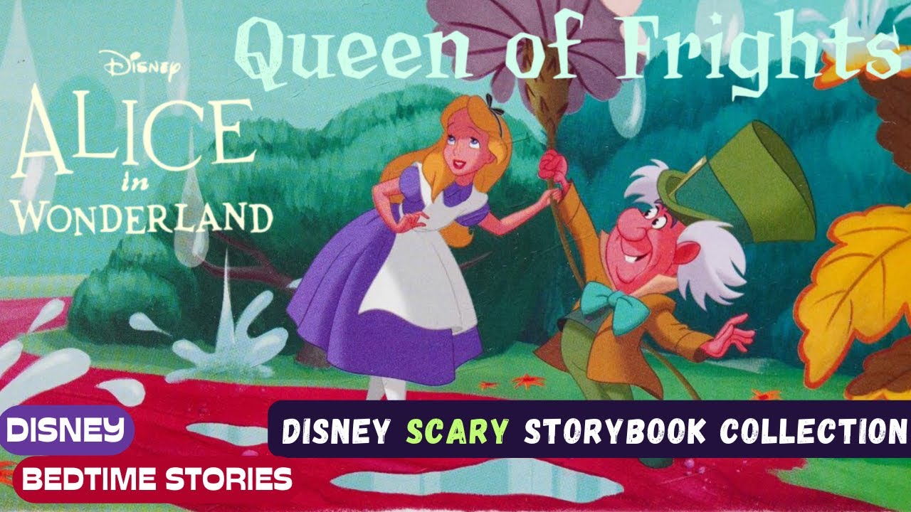 Disney's ALICE IN WONDERLAND Queen of Frights - FUN Bedtime Stories Read Aloud