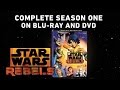 Star Wars Rebels: Complete Season One on Blu-ray and DVD