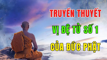 Ngài A Nan là ai? Những câu chuyện ly kỳ về vị đệ tử số một của Đức Phật |Circle Voice