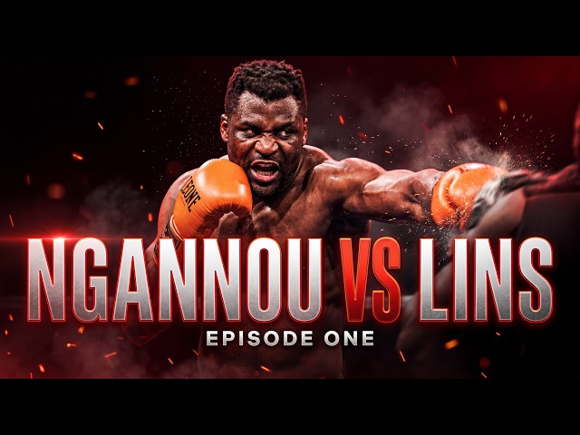 Francis Ngannou vs Philipe Lins | Most Valuable Promotions + Netflix MMA Event | Episode One