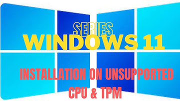 How to install Windows11 on Unsupported CPU & TPM