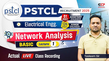 Recording of Actual live class Network Analysis (Basics) PSPCL/PSTCL AE/JE Exam
