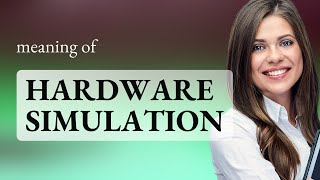 Demystifying Hardware Simulation: A Beginner's Guide Net Worth
