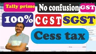 Cgst Sgst And Cess Tax Calculation In Tally Prime Cess Tax In Tallyprime