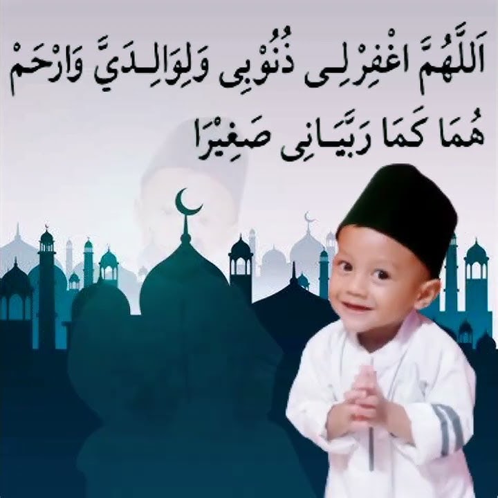 Allahummaghfirli Dzunubi Waliwalidayya 