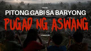 Pitong Gabi Kaming Nakulong sa Baryong PUGAD NG ASWANG l True Story screenshot 4