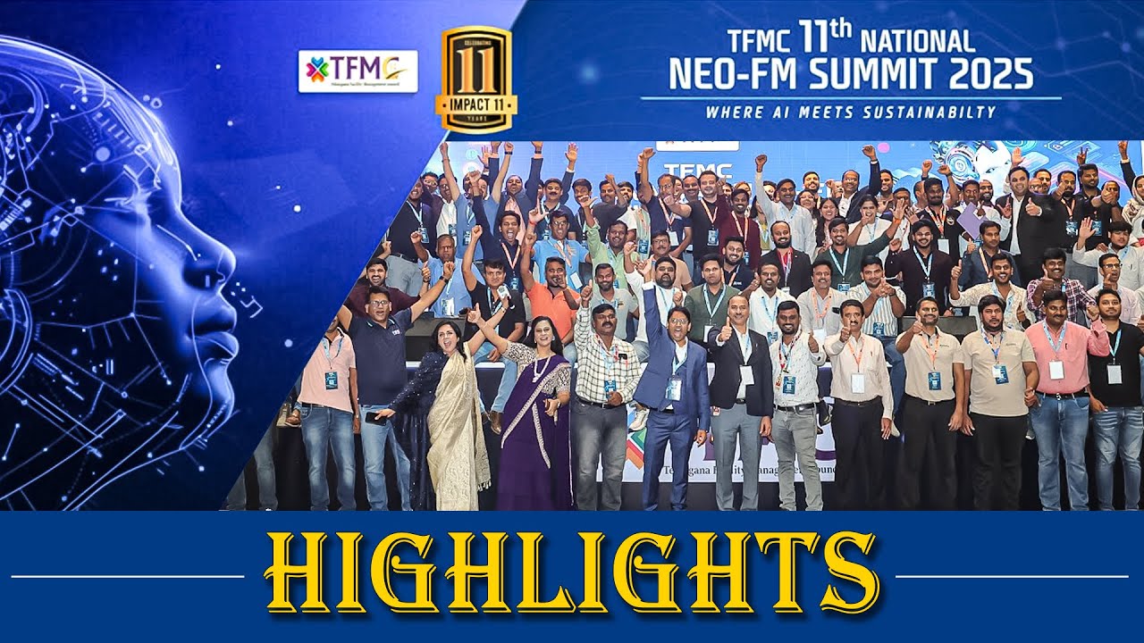 NEO-FM Summit 2025 | AI & Sustainability | TFMC Leads India’s Facility ...