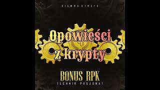 Bonus RPK - Opowieści z krypty (Bass Boosted)