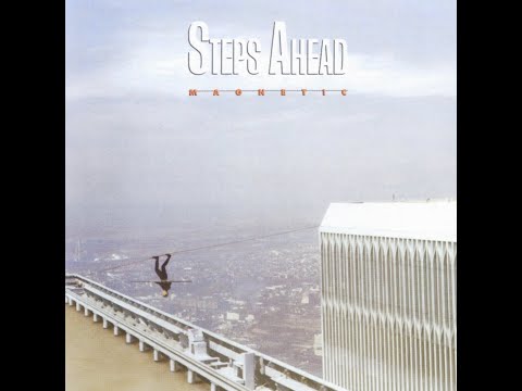 Steps Ahead — Steps Ahead - 07.- All the tea in China