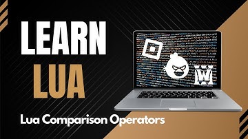 Lua Comparison Operators, Codecademy