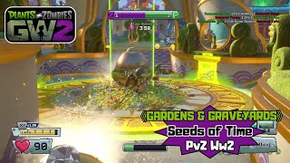 PvZ GW 2 |《GARDENS & GRAVEYARDS》Seeds of Time | PvZ Ww2
