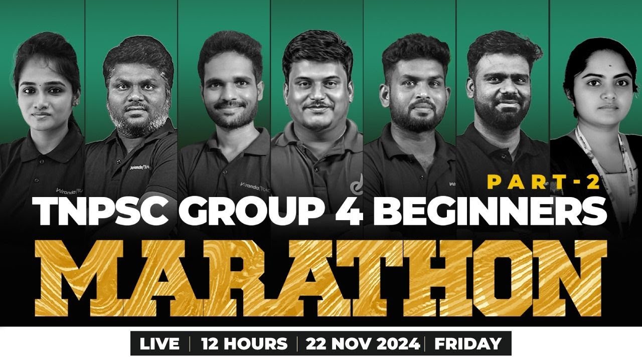 TNPSC GROUP 4 BEGINNERS MARATHON PART 2 12 HOURS VERANDA RACE tnpsc-group-4-beginners-marathon-part-2-12-hours-veranda-race