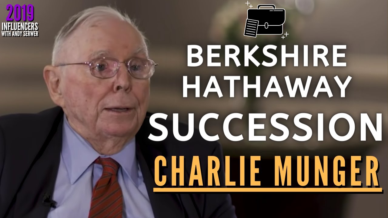 Charlie Munger on Berkshire Hathaway Succession. | Influencers 2019【C:C.M Ep.122】