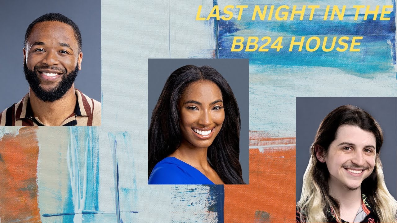 Big Brother Live Feeds, Last night in the bb house, September 22 24, 2022