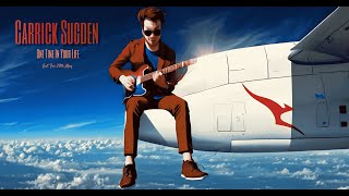 Carrick Sugden - One Time In Your Life Play-Through