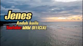 JENES ANDUH KAILU - Lagu Bajau..