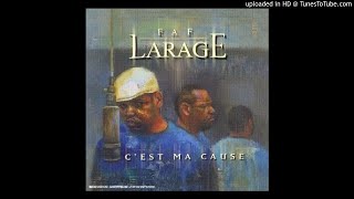 Faf Larage - 01. C&#39;est Ma Cause