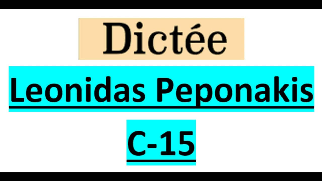 Dictee Leonidas Peponakis C 15