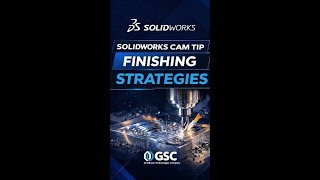 3-Axis Finishing Strategies in SOLIDWORKS CAM | Z-Level, Advanced, and Deburring #shorts