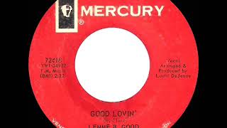 1st RECORDING OF: Good Lovin’ - Lemme B. Good (1965)