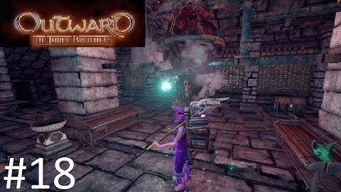 Outward Ethereal Hammer Gameplay #18   A Knife in the Back